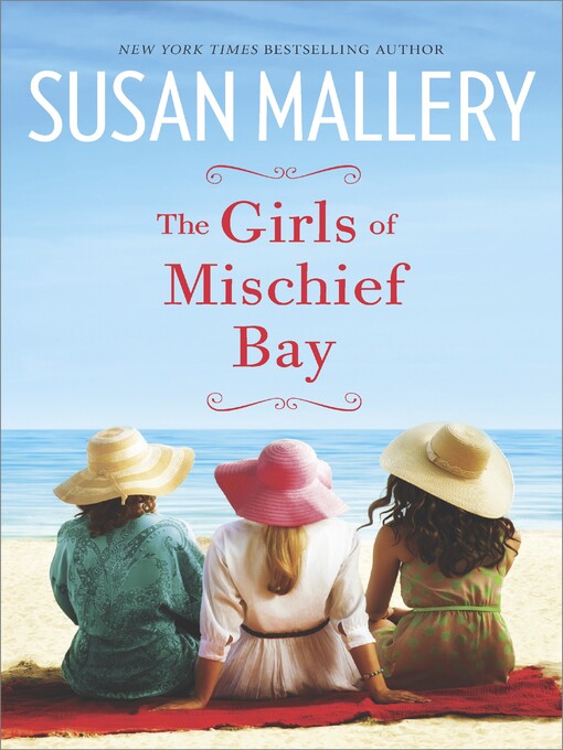 Title details for The Girls of Mischief Bay by Susan Mallery - Available